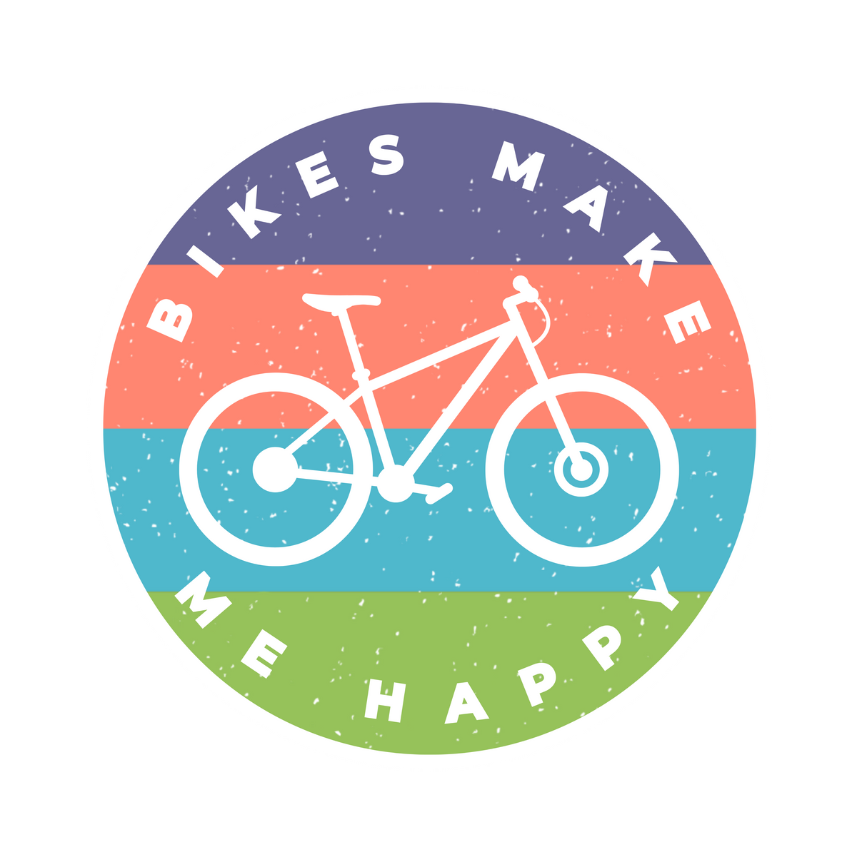 Bikes Make Me Happy Badge Sticker