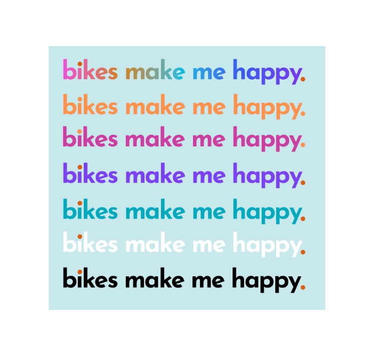 Bikes Make Me Happy Transfer Sticker