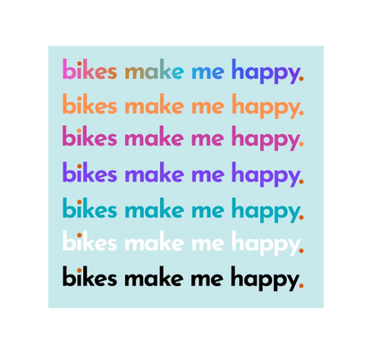 Bikes Make Me Happy Transfer Sticker
